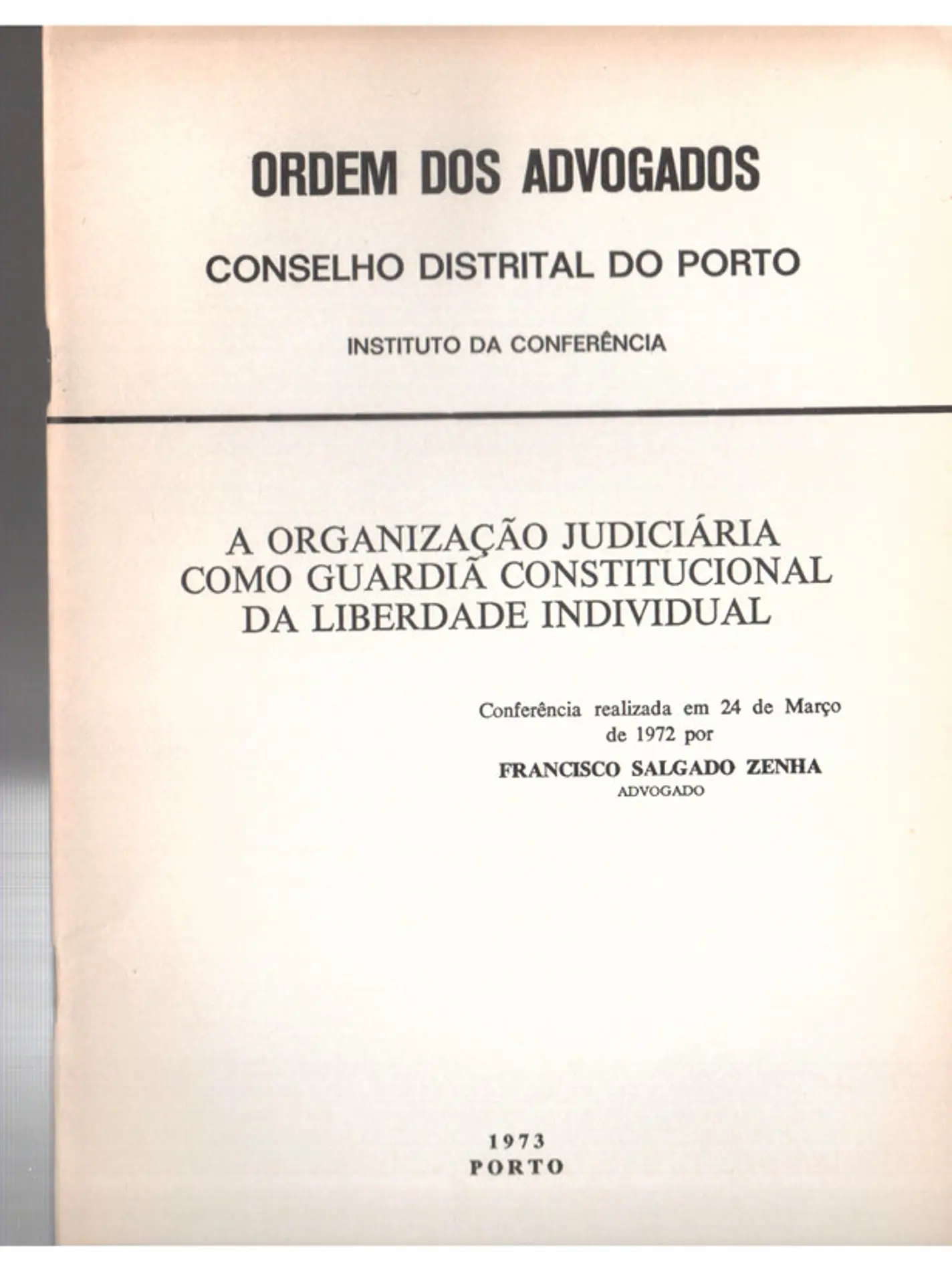 Organização judiciária como guardiã constitucional da liberdade individual 1