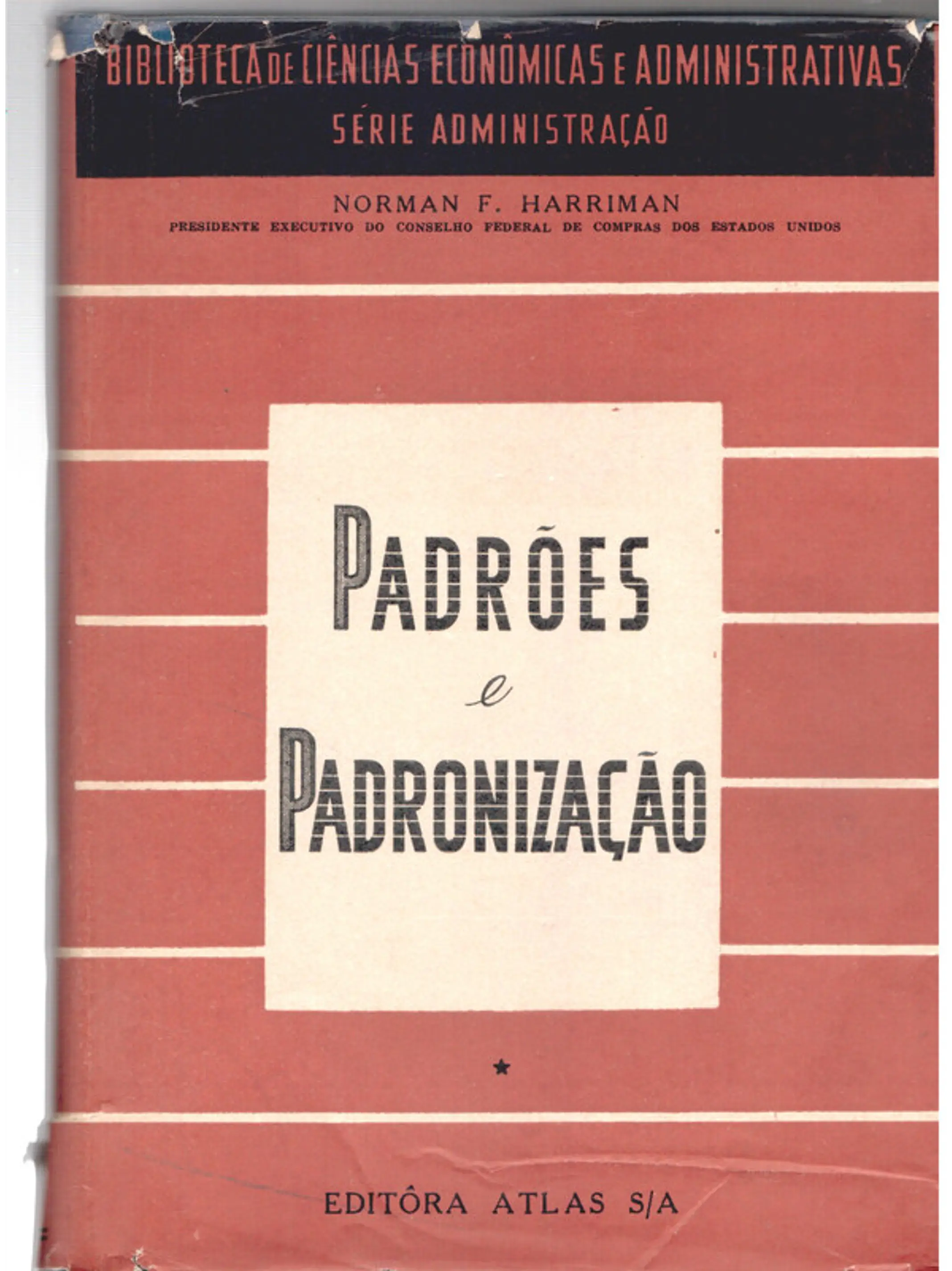 Padrões e padronização - Biblioteca de ciências económicas e administrativas 1