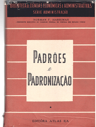 Padrões e padronização - Biblioteca de ciências económicas e administrativas