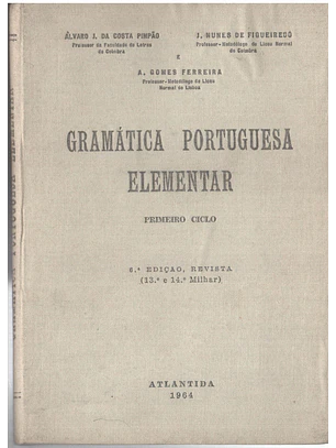 Gramática portuguesa elementar terceiro ciclo