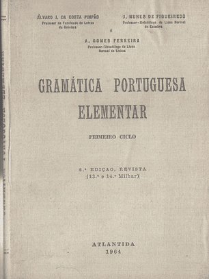 Gramática portuguesa elementar terceiro ciclo