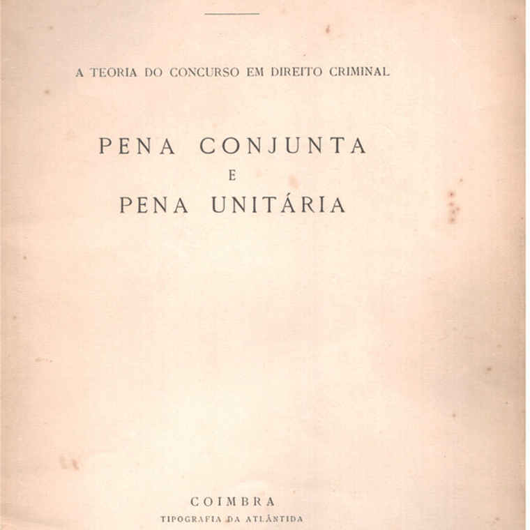 Pena conjunta e pena unitária 1