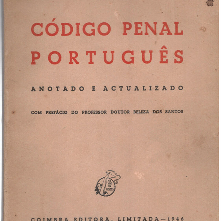 Código penal português anotado e atualizado 1