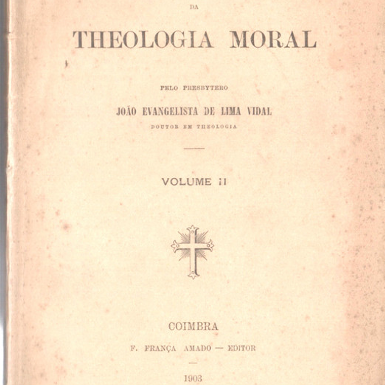 Sinopse da teologia moral Volume 2 1