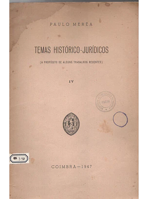 Temas históricos jurídicos a propósito de alguns trabalhos recentes