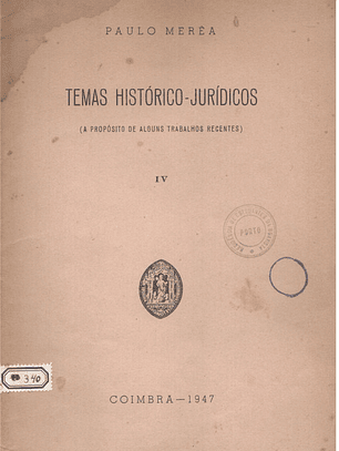 Temas históricos jurídicos a propósito de alguns trabalhos recentes