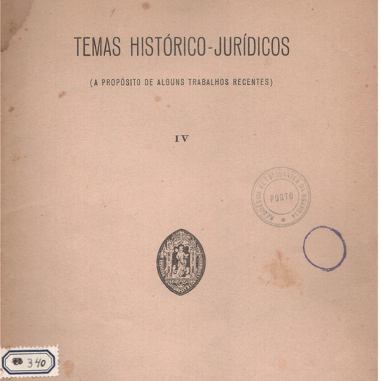 Temas históricos jurídicos a propósito de alguns trabalhos recentes 1