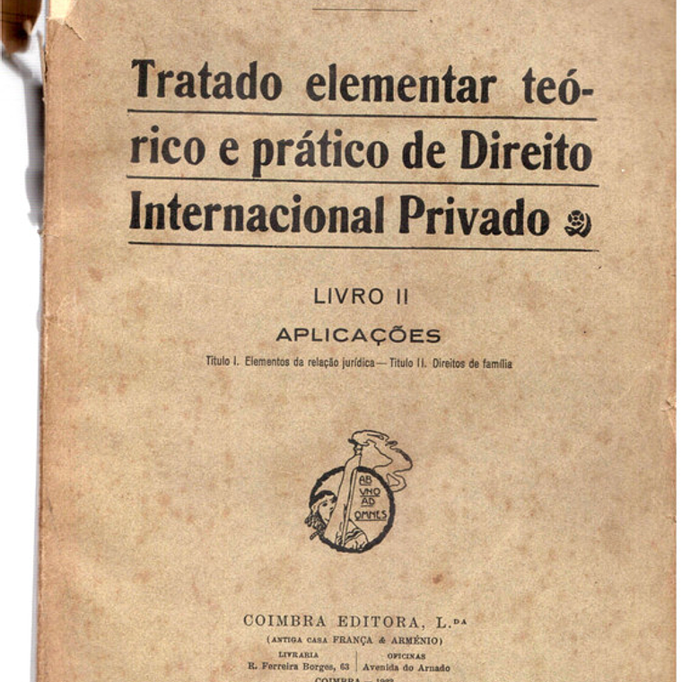 Tratado elementar teórico e prático do direito Internacional privado volume 2 1