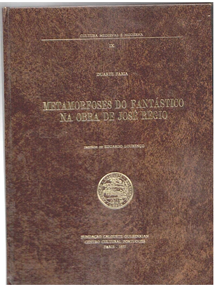 Metamorfoses do fantástico na obra de José Régio