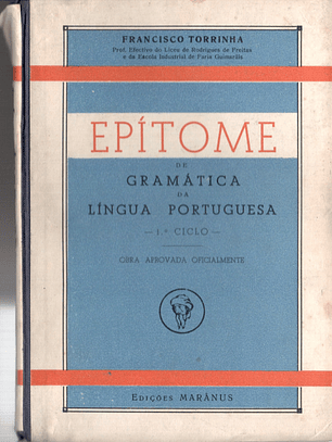 Epitome da gramática da língua portuguesa primeiro ciclo