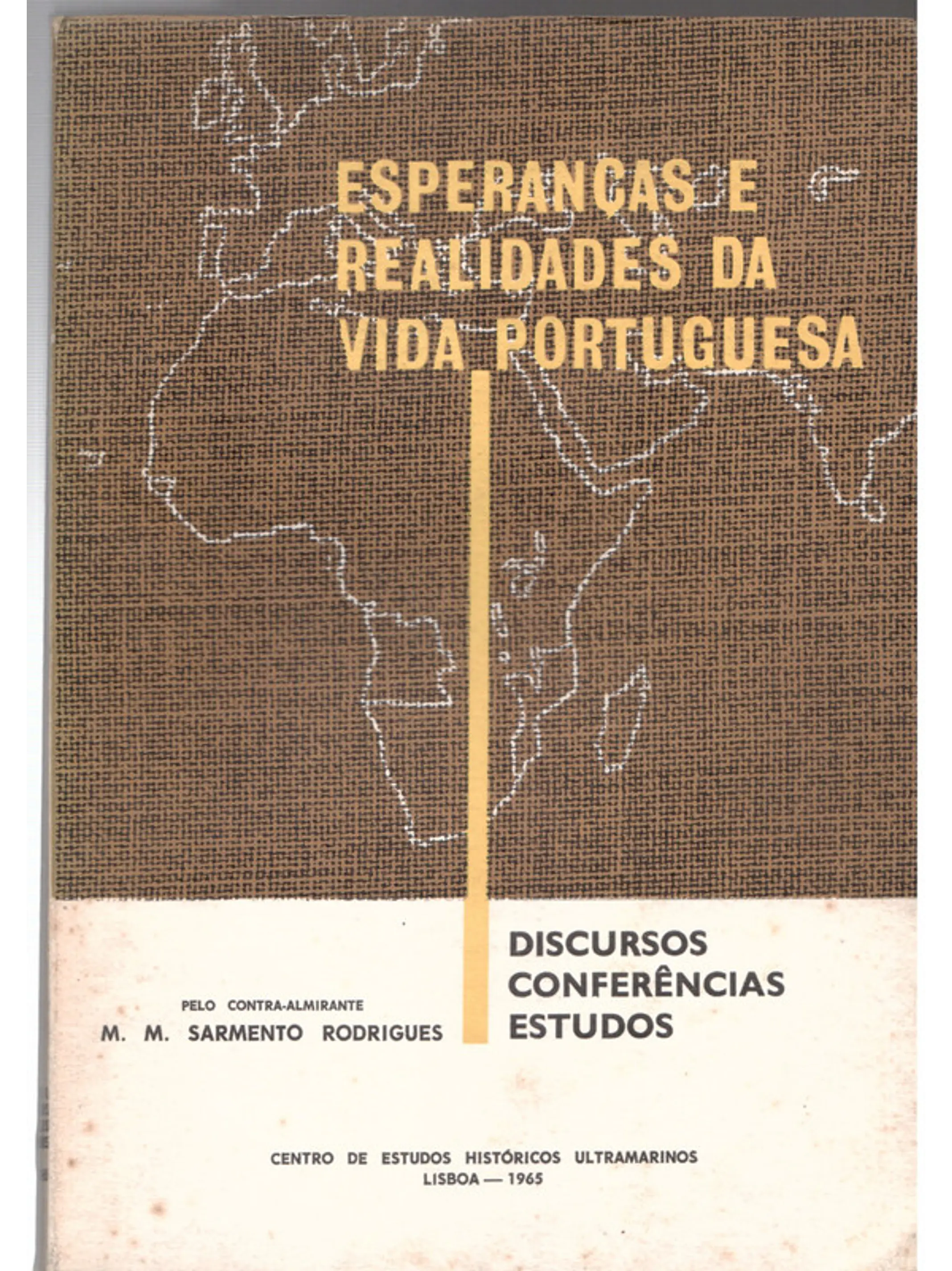 Esperanças e realidades da vida portuguesa 1