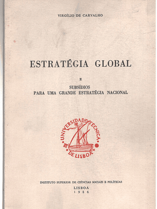 Estratégia global e subsídios para uma grande estratégia nacional