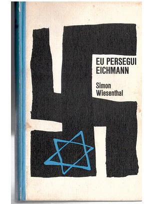 Eu persegui Eichmann