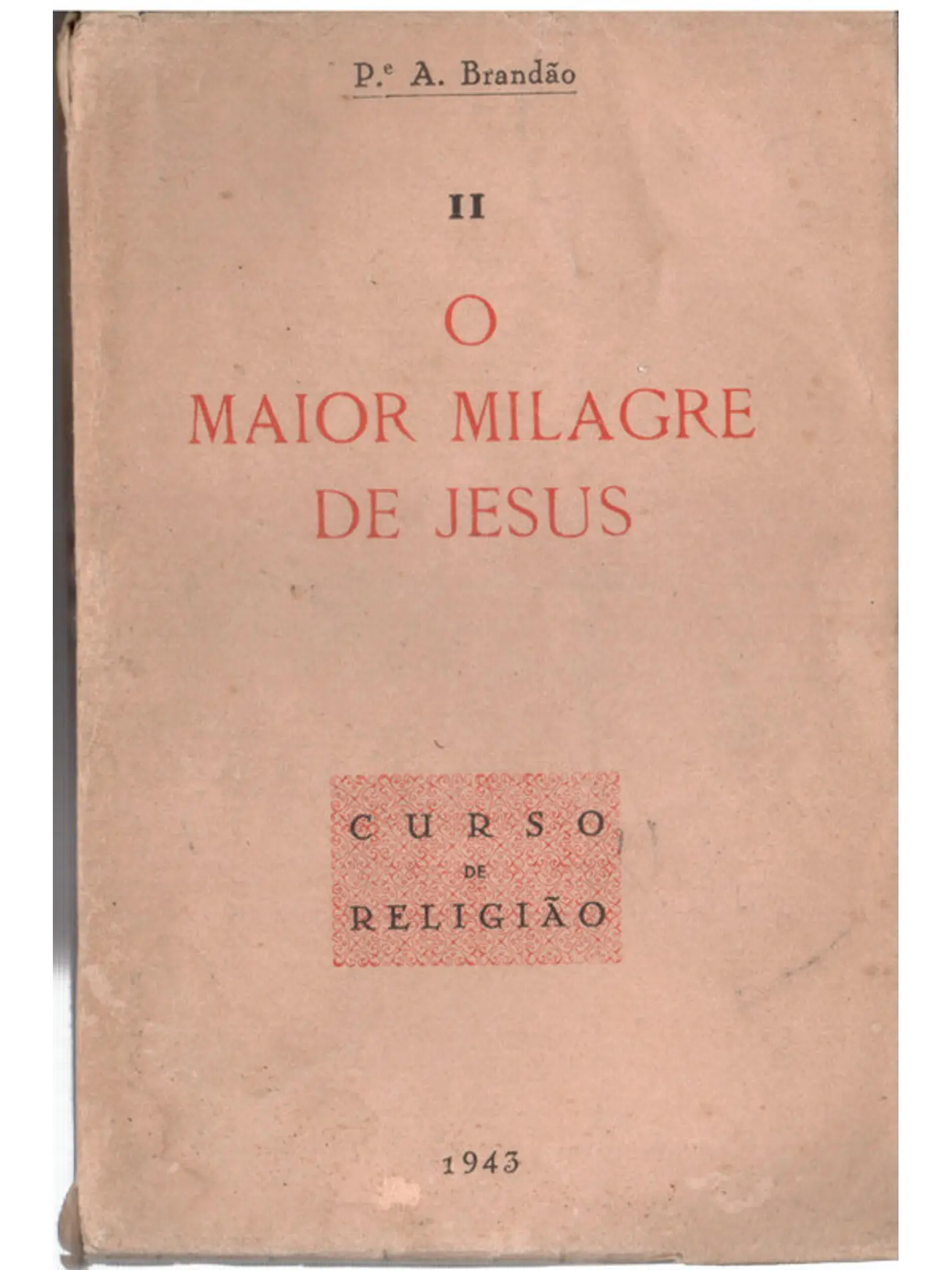 O maior milagre de Jesus 1