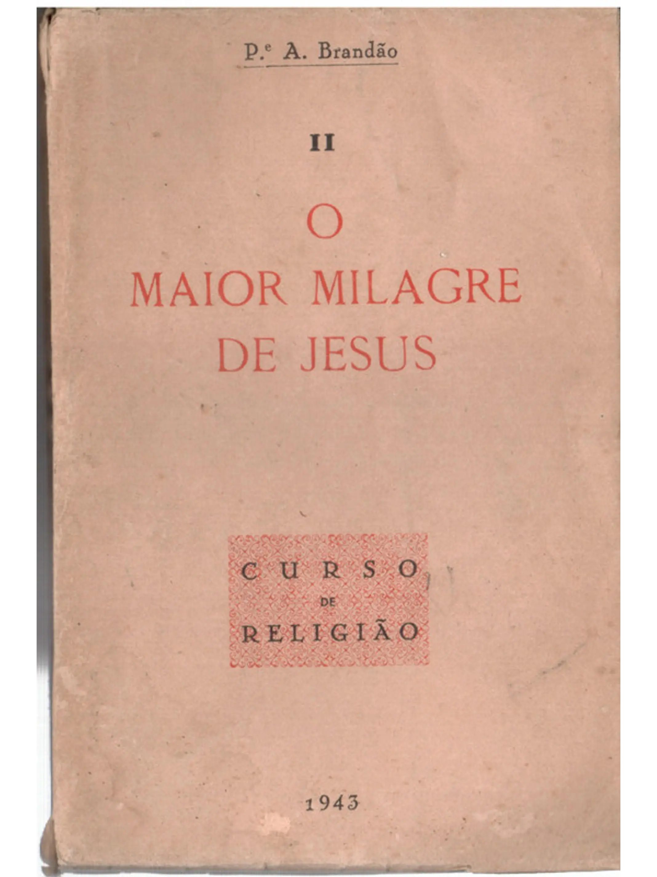O maior milagre de Jesus 1