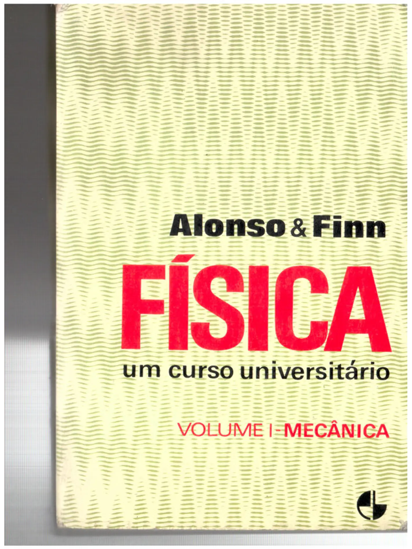 Física um curso universitário volume 1 1