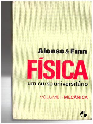 Física um curso universitário volume 1
