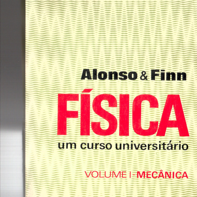Física um curso universitário volume 1 1