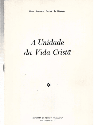 A unidade da vida cristã