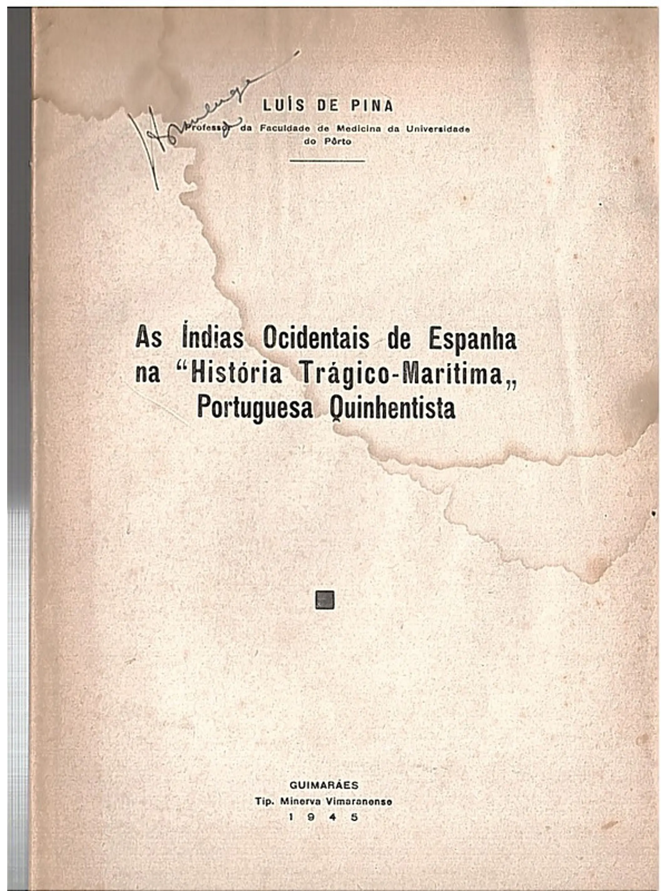 As Índias ocidentais de Espanha na história trágico-marítima portuguesa quinhentista 1