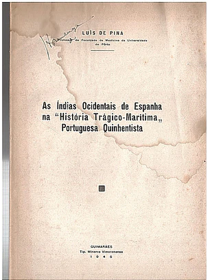 As Índias ocidentais de Espanha na história trágico-marítima portuguesa quinhentista