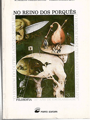 No reino dos porquês, Filosofia ° ano de escolaridade