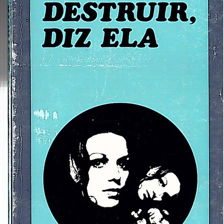 Destruir diz ela 1