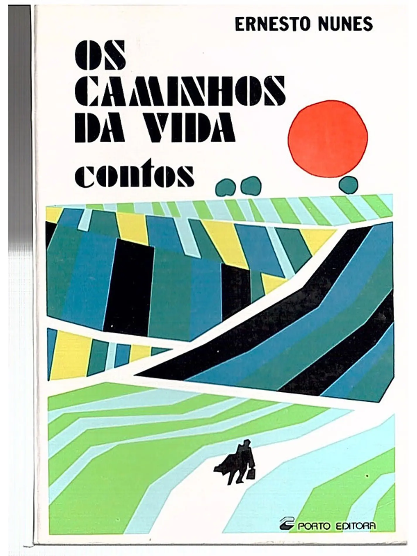 Os caminhos da vida (contos) 1