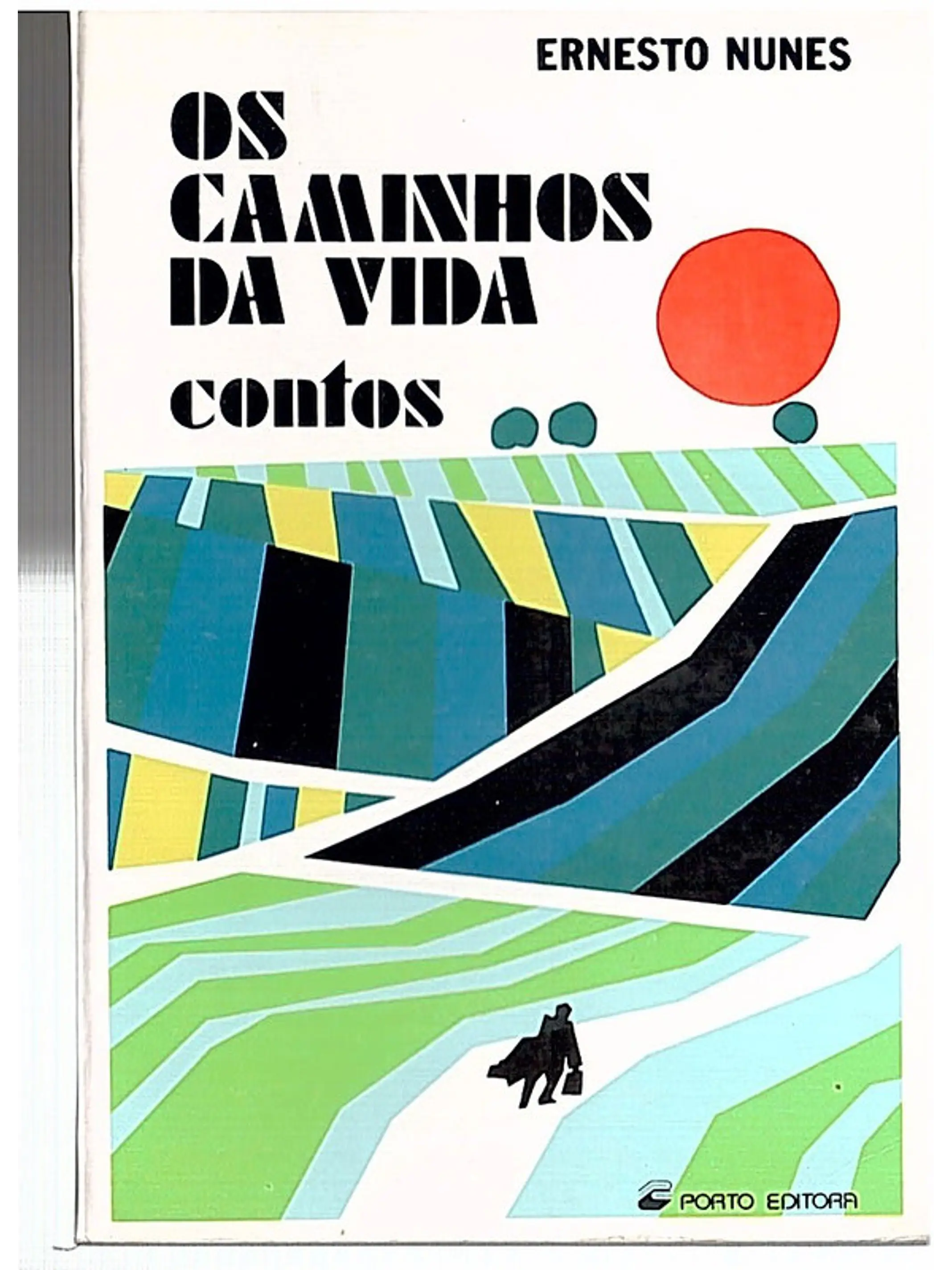 Os caminhos da vida (contos) 1
