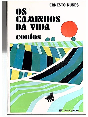Os caminhos da vida (contos)