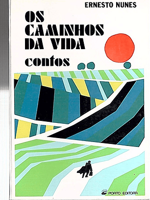 Os caminhos da vida (contos)