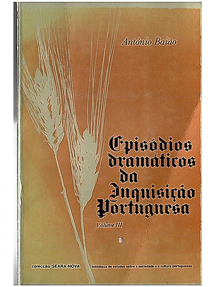Episódios dramáticos da inquisição portuguesa