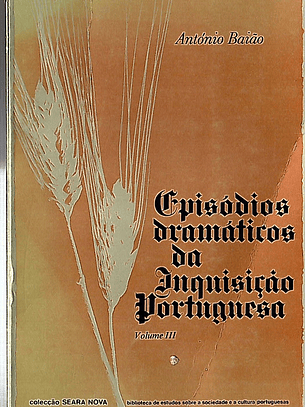 Episódios dramáticos da inquisição portuguesa