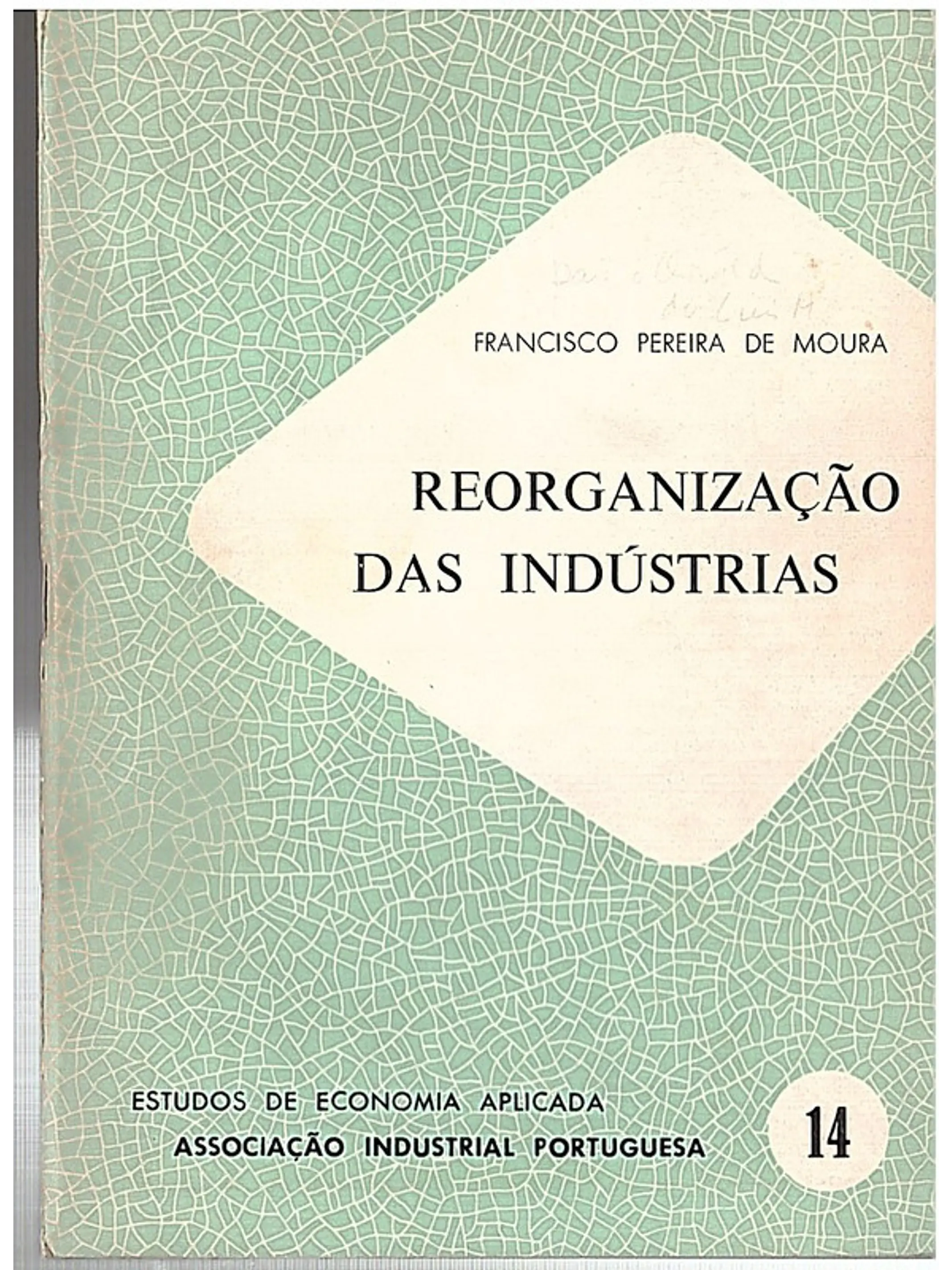 Reorganização das indústrias 1