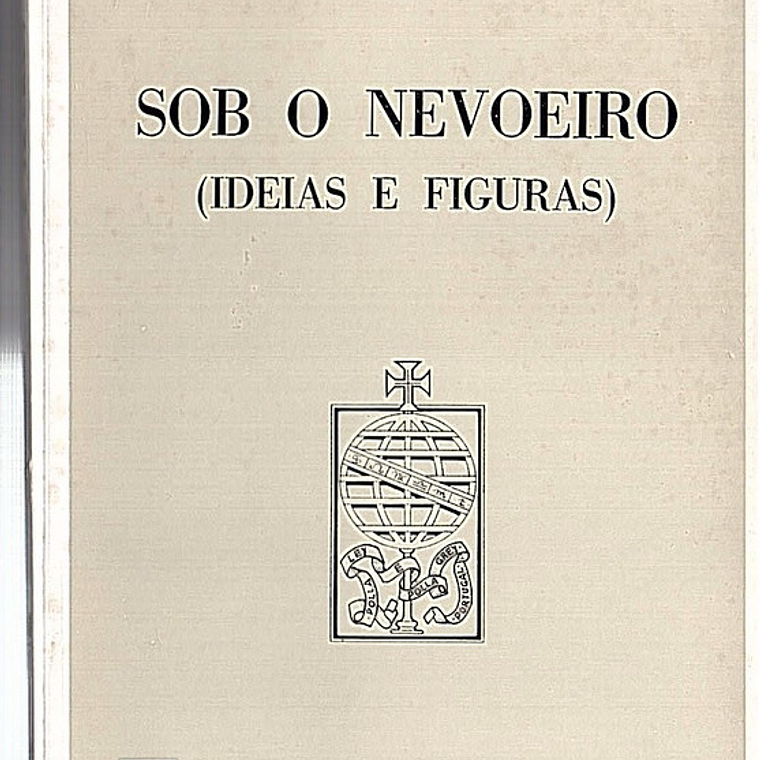 Sob o nevoeiro (ideias e figuras) 1