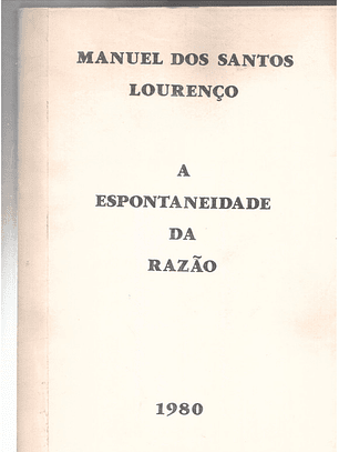 A espontaneidade da razão