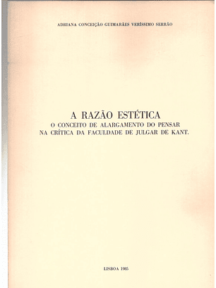 A razão estética, O conceito de alargamento do pensar na crítica da faculdade de julgar de Kant