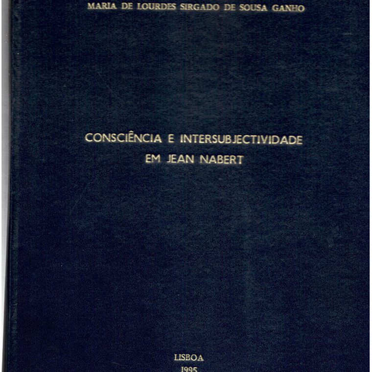 Consciência e Intersubjectividade em Jean Nabert 1