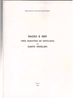 Razão e ser 3 questões de ontologia em Santo Anselmo