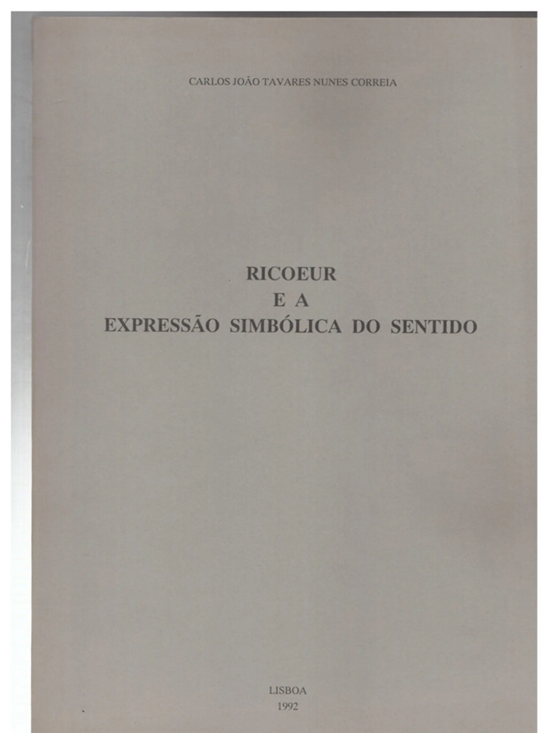 Ricoeur e a expressão simbólica do sentido 1