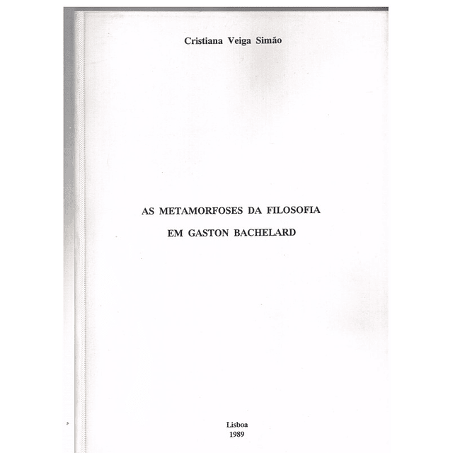 As metamorfoses da filosofia em Gastton Bachelard