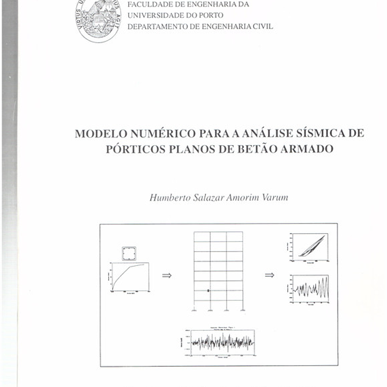 Modelo numérico para análise sísmica de pórticos planos de Betão armado 1