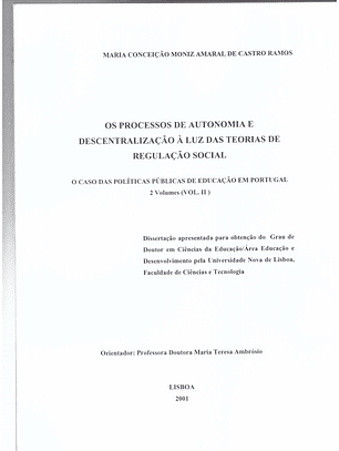 Os processos de autonomia e descentralização à luz da teoria de regulação social - volume 2