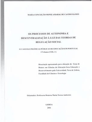 Os processos de autonomia e descentralização à luz da teoria de regulação social - volume 1