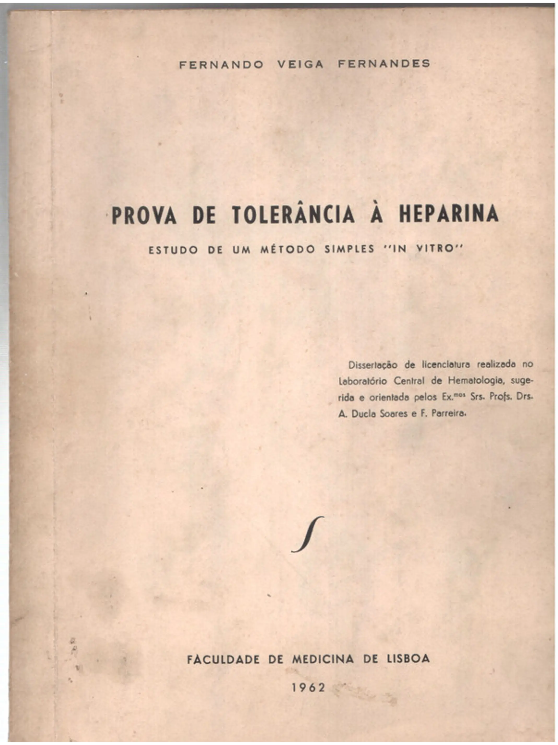 Prova de tolerância à heparina - Estudo de um método simples in vitro 1