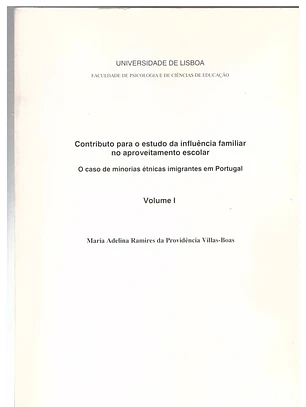 Contributo para o estudo da influência familiar no aproveitamento escolar - volume 1