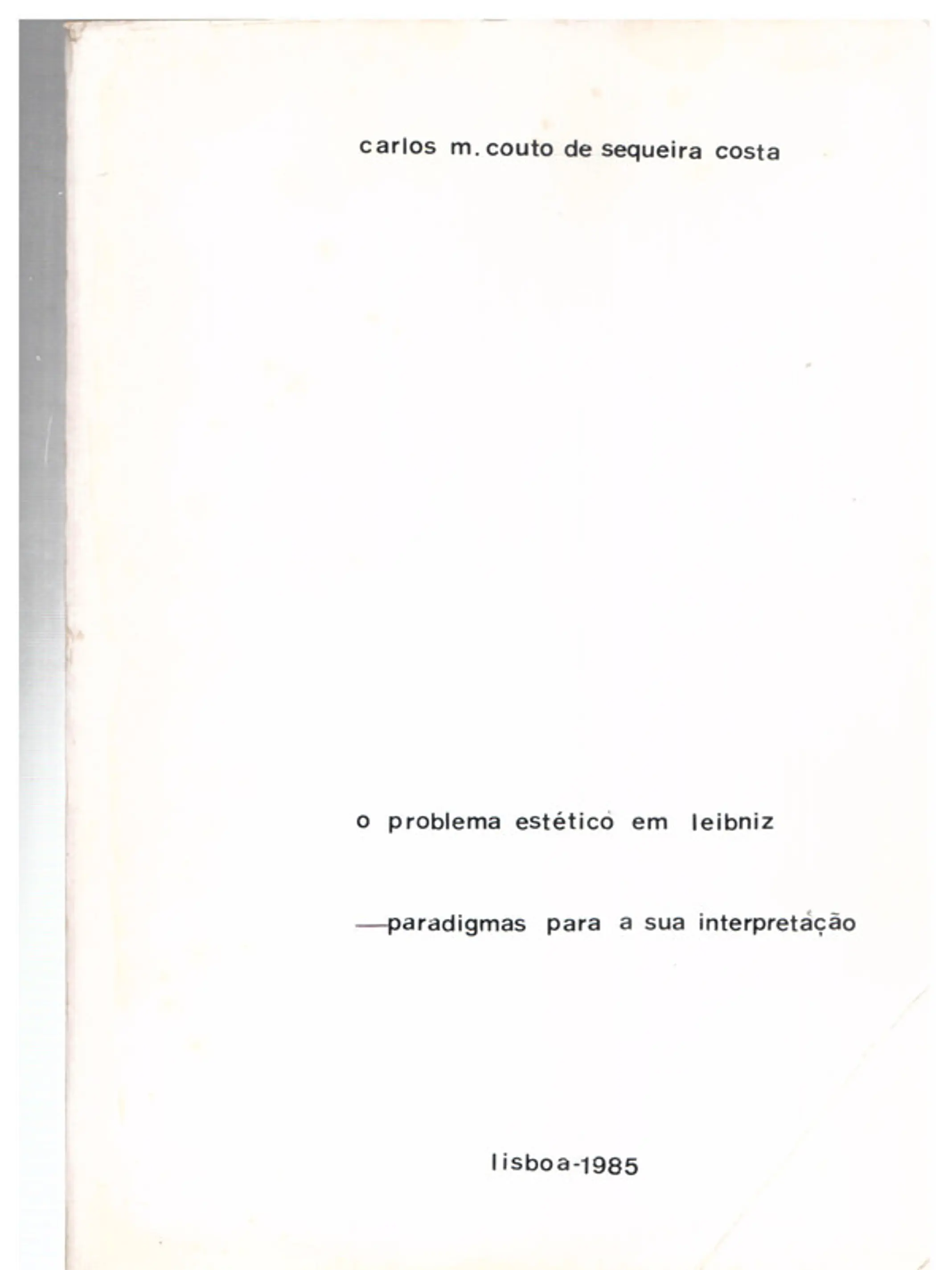 O problema estético em Leibniz, paradigmas para a sua interpretação 1