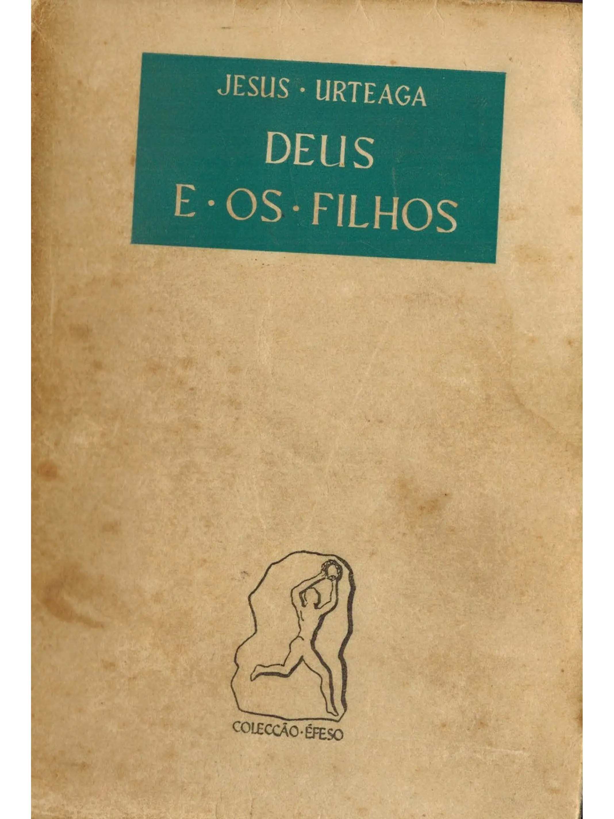 Deus e os filhos 1