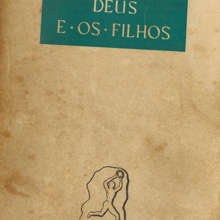 Deus e os filhos 1