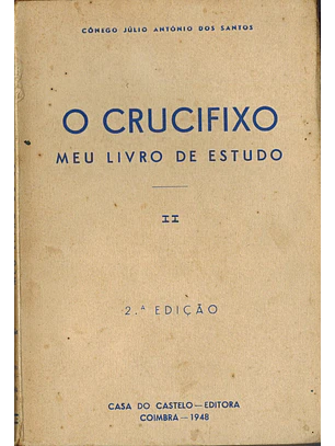 O crucifixo - meu livro de estudo